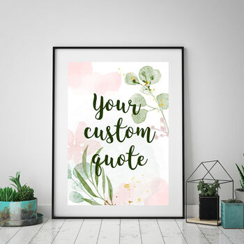 Quality Custom Quote Print Poster, 6 of 8