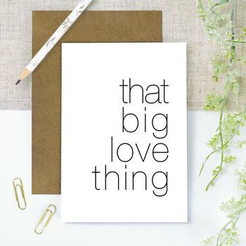 Wedding Gift 'That Big Love Thing' Print, 3 of 6