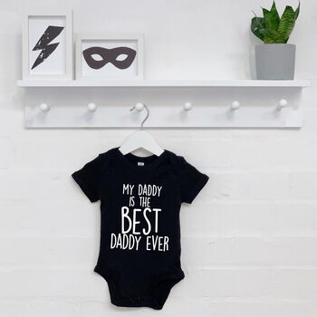'My Daddy Is The Best…' Personalised Babygrow, 6 of 8