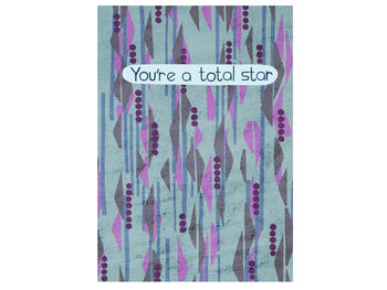 You're A Total Star Mid Century Modern Greeting Card, 3 of 3