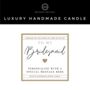 Bridesmaid Gift Personalised Bridesmaid Scented Candle, thumbnail 5 of 8