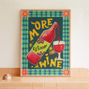 More Wine Art Print, Wine Illustration, 2 of 9