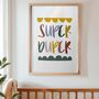 Nursery Print Set Of Three Super, Brave And Loved, thumbnail 4 of 5