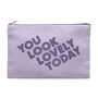 'You Look Lovely Today' Blush Pink Pouch, thumbnail 10 of 11