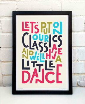 Let's Put On Our Classics Print, 4 of 8