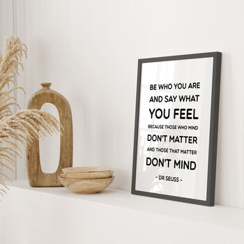 Dr Seuss 'Be Who You Are' Quote Print, 6 of 9