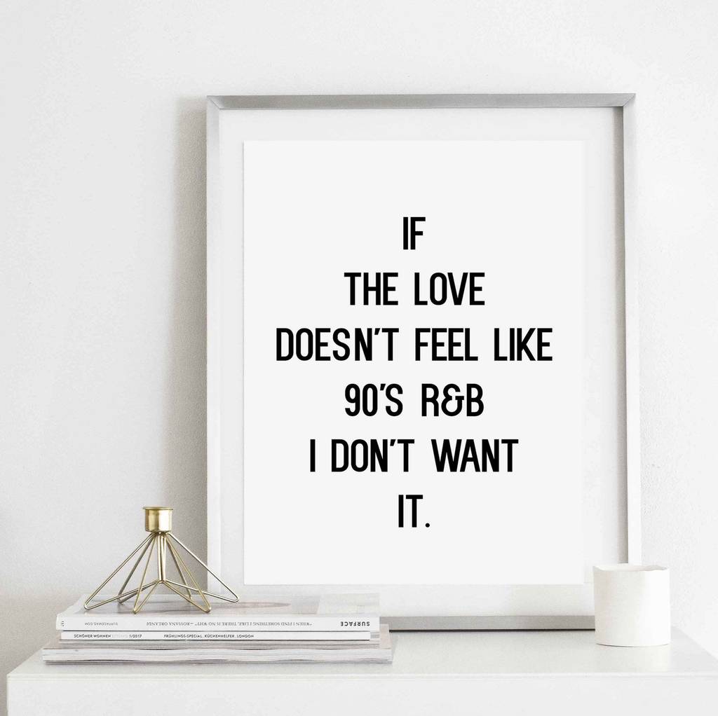 90's R And B Typography Quote Print, 1 of 2