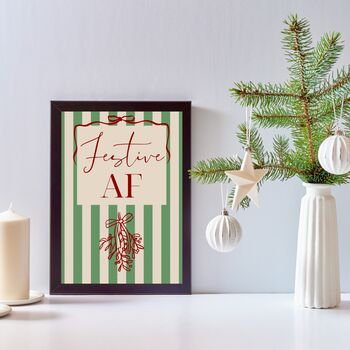 A4 Christmas Art Print, Festive Af, Green Stripes, 3 of 4