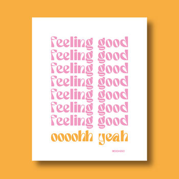 Feeling Good Print Three Colour Options, 12 of 12