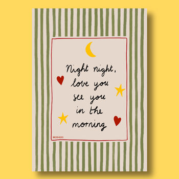 Night Night, Love You Nursery Print, 2 of 11