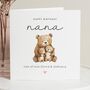 Personalised Bear Birthday Card For Nana From Grandkids, thumbnail 1 of 7