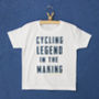 'Cycling Legend In The Making' Kids Tshirt, thumbnail 3 of 3