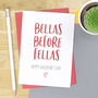 Bellas Before Fellas Friend Valentine's Card, thumbnail 1 of 3