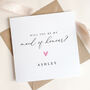 Personalised Will You Be My Maid Of Honour Card, thumbnail 1 of 4