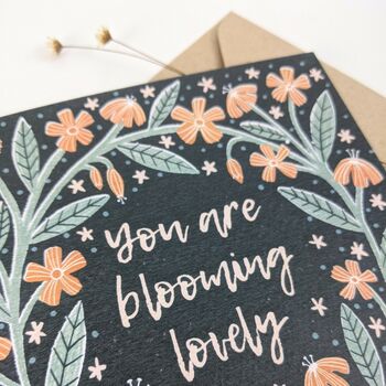 You Are Blooming Lovely, Blank Notelet Card, 4 of 7