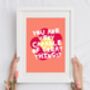 You Are Very Capable Of Great Things Print A4, thumbnail 2 of 5