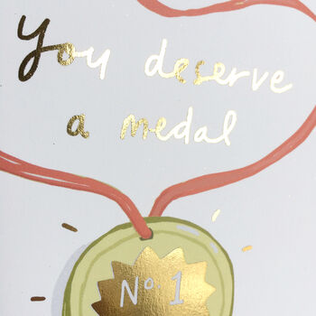 You Deserve A Medal Mother's Day Card, 4 of 4