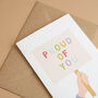 'Proud Of You' Card, thumbnail 2 of 3