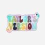 Taylors Version Holographic Sticker, thumbnail 1 of 2