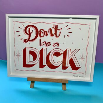 Handpainted Poster Showcard Style 'Dont Be A Dick', 4 of 5