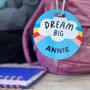 Dream Big Personalised Bag Tag, thumbnail 1 of 3