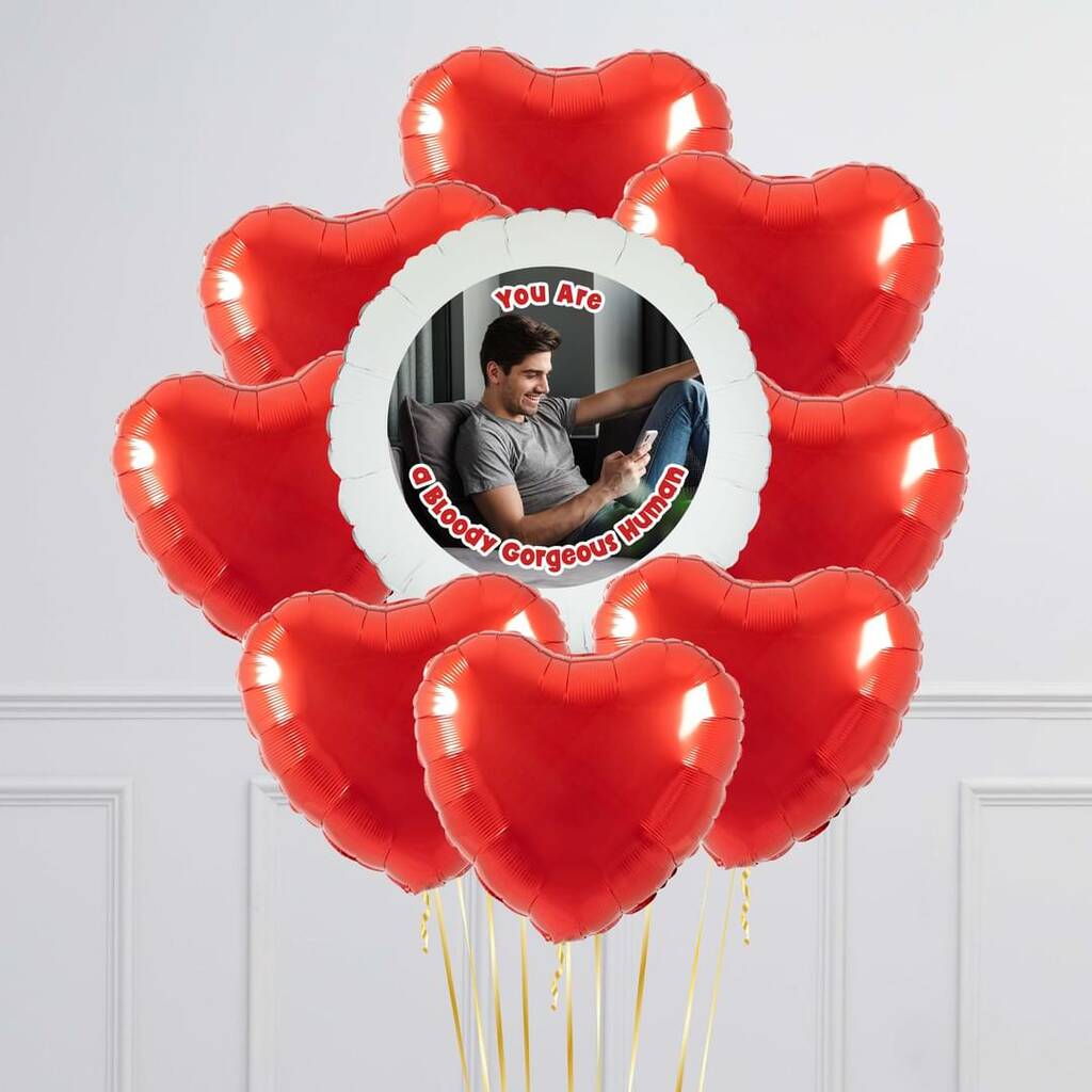 'You Are' Humorous Personalised Valentine Photo Balloon, 1 of 6