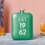 Personalised 60th Birthday Year Hip Flask, thumbnail 1 of 8