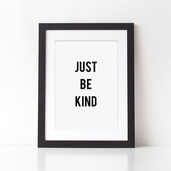 Just Be Kind Typography Print, 4 of 4