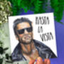 Funny Farewell Card Hasta La Vista | Arnie Terminator Card, thumbnail 1 of 5