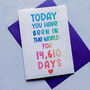 Personalised Days Birthday Card, thumbnail 1 of 7