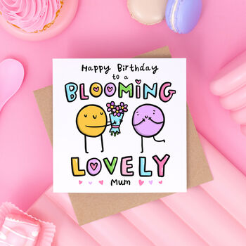 'Bloomimg Lovely Mum' Birthday Card, 2 of 2