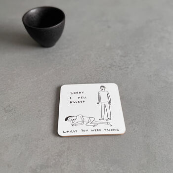 Fell Asleep Coaster – David Shrigley Funny Art Gift, 5 of 6