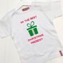 Personalised Best Christmas Present Babygrow/T Shirt, thumbnail 2 of 12