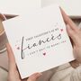 Personalised 1st Valentines Card For Fiancé, thumbnail 1 of 7