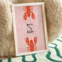 You’re My Lobster A4 Art Print, thumbnail 1 of 7