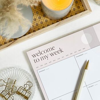 A4 Weekly Desk Planner 'Welcome To My Week', 2 of 8