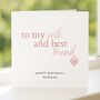 Personalised Romantic Birthday Card For Wife, thumbnail 5 of 8
