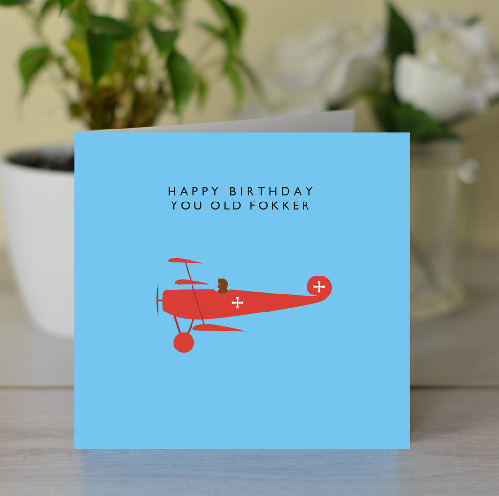'Happy Birthday You Old Fokker' Card, 1 of 2