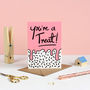 You're A Treat Valentines Card, thumbnail 2 of 3
