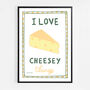 I Love Cheesey Things Print, thumbnail 6 of 7
