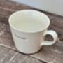 White ‘Better Half’ Mug, thumbnail 2 of 2