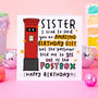 Sister Funny Postbox Birthday Card, thumbnail 1 of 2