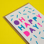 Oh Happy Day! Handmade Card Neon Pink/Blue/Purple, thumbnail 2 of 7