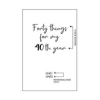 Personalised 40 Things For 40th Year Planner Notebook, 3 of 12