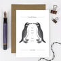Personalised Black And White Penguin Love Card, thumbnail 1 of 3