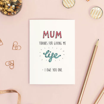 Mum I Owe You One Mother's Day Card, 3 of 3