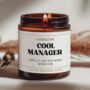 Gifts For Managers Cool Manager Candle Leaving Gift, thumbnail 1 of 8