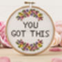 'You Got This' Cross Stitch Kit, thumbnail 2 of 3