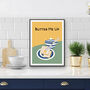 Butter Me Up Kitchen Print, thumbnail 3 of 3