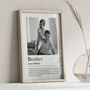Personalised Brother Print, Gift For Brother, thumbnail 4 of 7
